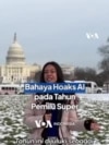 Bahaya Hoaks AI pada Tahun Pemilu Super