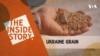 The Inside Story - Ukraine Grain | Episode 121 THUMBNAIL horizontal