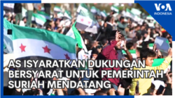 Amerika Isyaratkan Dukungan Bersyarat untuk Pemerintahan Suriah Mendatang