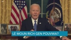 Diskou Orevwa: Biden di Konsantrasyon Pouvwa ak Richès Poze Gwo Danje pou Sitwayen Ameriken yo 